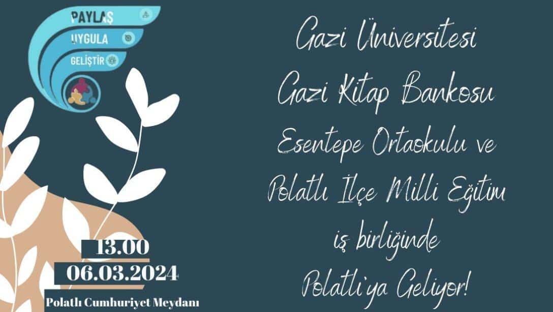 Gazi Üniversitesi Gazi Kitap Bankosu Polatlı'ya Geliyor