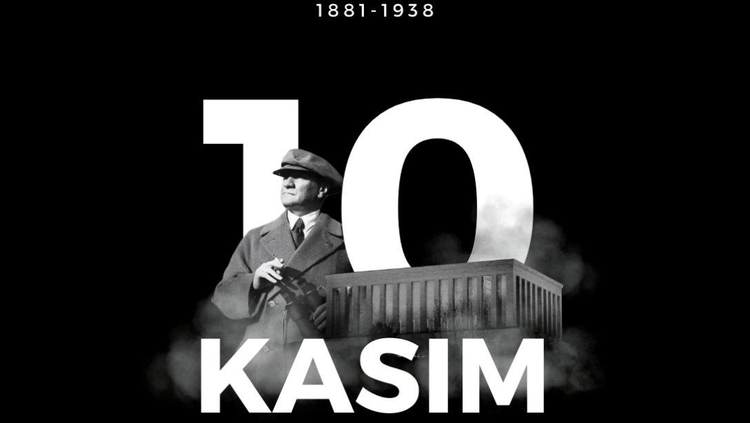 Cumhuriyetimizin Kurucusu Gazi Mustafa Kemal Atatürk'ü Aramızdan Ayrılışının 86. Yılında Saygı, Sevgi ve Özlemle Anıyoruz