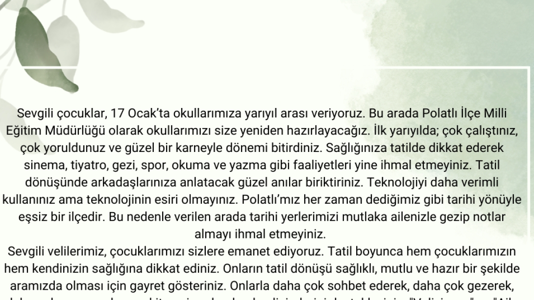 İlçe Milli Eğitim Müdürümüz Sayın İmralı KALOÇ' un 2024-2025 Eğitim Öğretim Yılı 1.Dönem Sonu Tatil Mesajı